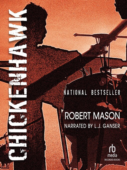 Title details for Chickenhawk by Robert Mason - Available